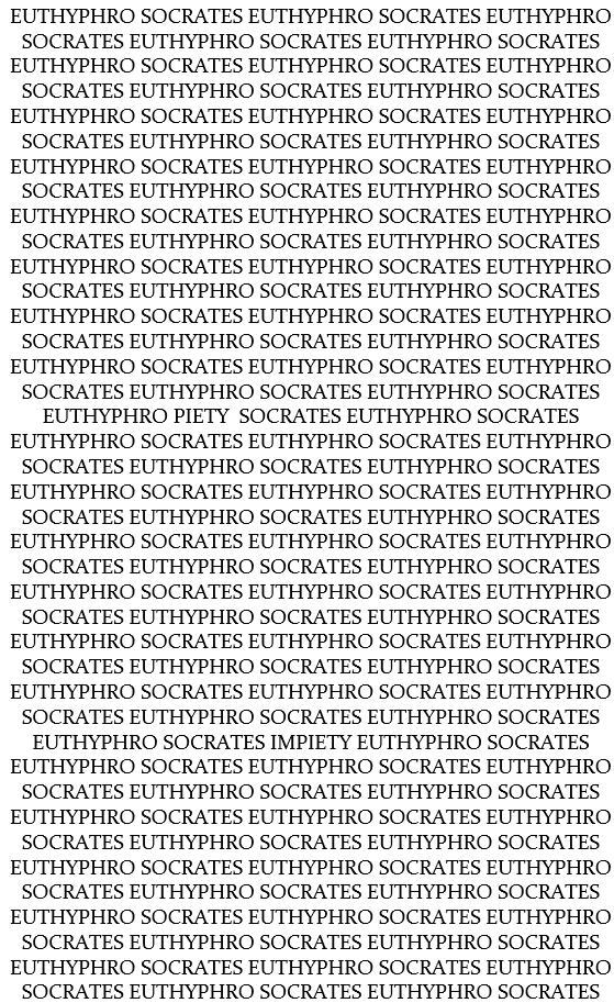 10 And what is piety, and what is impiety