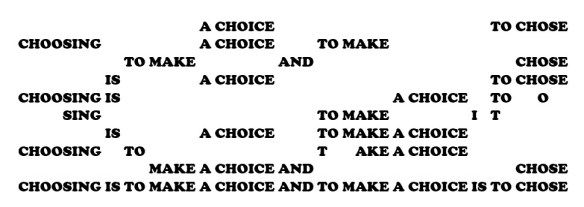 CHOOSING A CHOICE